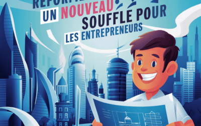 Réforme Administrative : Un Nouveau Souffle pour les Entrepreneurs